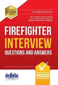 bokomslag Firefighter Interview Questions and Answers