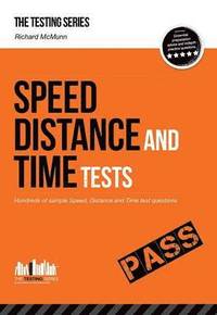 bokomslag Speed, Distance and Time Tests: Over 450 Sample Speed, Distance and Time Test Questions