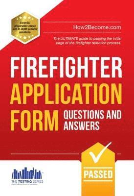 Firefighter Application Form Questions and Answers 1