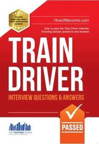 bokomslag Train Driver Interview Questions and Answers