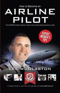 bokomslag How to Become an Airline Pilot