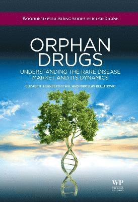 Elizabeth Hernberg-St�hl, Miroslav Reljanovic - Orphan Drugs, Inbunden