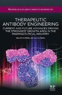 bokomslag Therapeutic Antibody Engineering