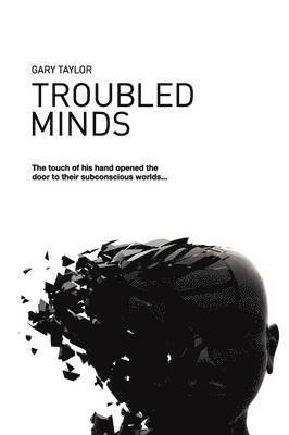 Troubled Minds 1