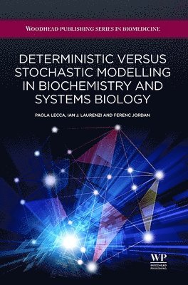 Deterministic Versus Stochastic Modelling in Biochemistry and Systems Biology 1