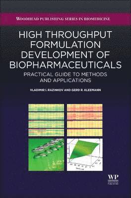 High-Throughput Formulation Development of Biopharmaceuticals 1
