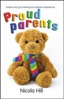 Nicola Hill - Proud Parents, Häftad