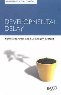 bokomslag Parenting a Child with Developmental Delay