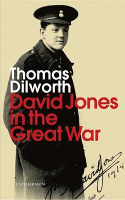 David Jones in the Great War 1