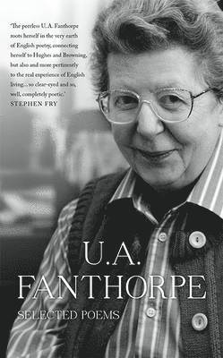 U. A. Fanthorpe - Selected Poems, Häftad