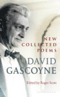 David Gascoyne, Roger Scott - New Collected Poems, Häftad