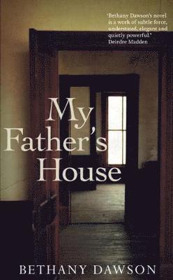 Bethany Dawson - My Father's House, Häftad