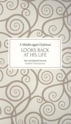 A Middle-Aged Orpheus Looks Back at His Life 1