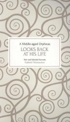 Gabriel Fitzmaurice - Middle-Aged Orpheus Looks Back at His Life, Häftad. Tillgänglighet: Tillfälligt slut