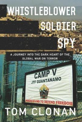 Tom Clonan - Whistleblower, Soldier, Spy, Häftad