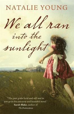 We All Ran Into the Sunlight