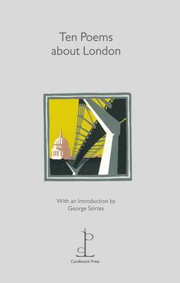 Ten Poems about London 1