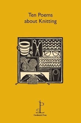 Candlestick Press - Ten Poems about Knitting, Häftad