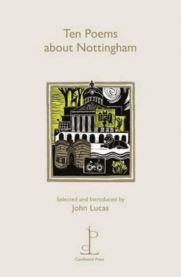 Ten Poems about Nottingham 1