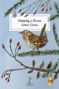 bokomslag Nadolig y Dryw (The Christmas Wren)