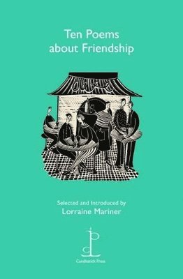 Ten Poems about Friendship 1