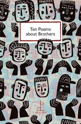 bokomslag Ten Poems about Brothers