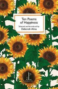 bokomslag Ten Poems of Happiness