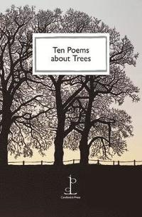 bokomslag Ten Poems about Trees