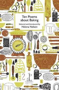 bokomslag Ten Poems about Baking