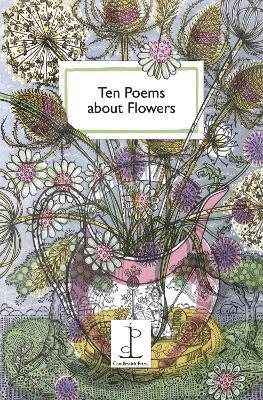 Ten Poems about Flowers 1