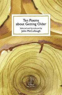 bokomslag Ten Poems about Getting Older