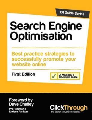 Phil Robinson, Lindsey Annison - Search Engine Optimisation, Häftad