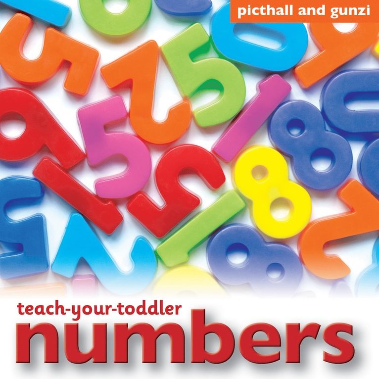 Chez Picthall - Teach Your Toddler: Numbers, Kartonnage