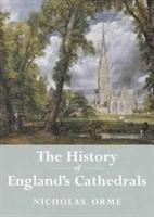 bokomslag The History of England's Cathedrals