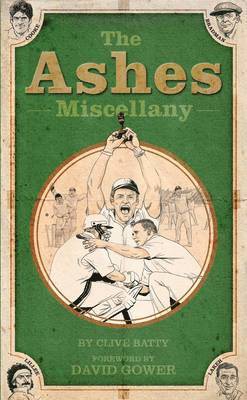 The Ashes Miscellany 1