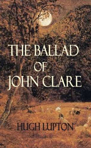 Hugh Lupton - Ballad of John Clare, Häftad