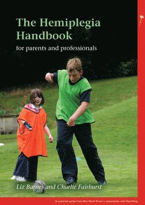 bokomslag The Hemiplegia Handbook