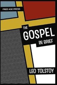 bokomslag The Gospel in Brief