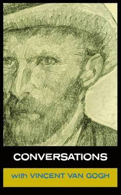 Conversations with Van Gogh 1