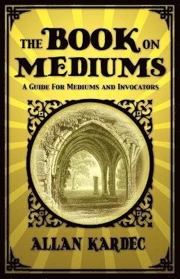 Book on Mediums 1