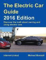 bokomslag The Electric Car Guide:Discover the Truth About Owning and Using Electric Cars