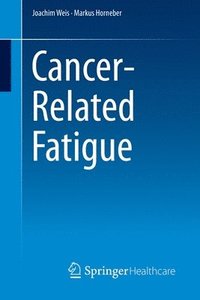 bokomslag Cancer-Related Fatigue