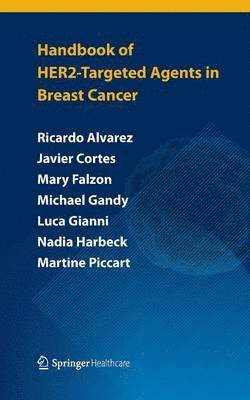 Handbook of HER2-targeted agents in breast cancer 1