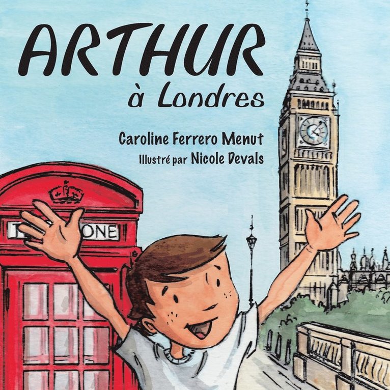 Arthur a Londres 1
