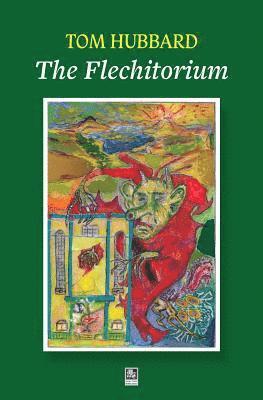 Tom Hubbard - Flechitorium, Häftad