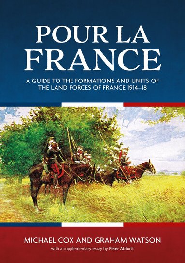 Michael Cox, Graham Watson - Pour la France, Häftad