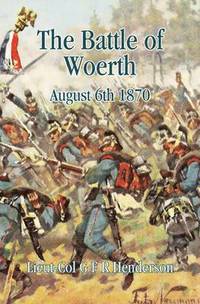 bokomslag The Battle of Woerth August 6th 1870