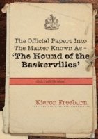 bokomslag The Official Papers into the Matter Known as - The Hound of the Baskervilles (DCC/1435/89 Refers)