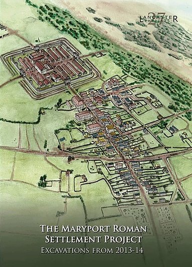 John Zant - Maryport Roman Settlement Project, Häftad