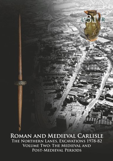 bokomslag Roman and Medieval Carlisle